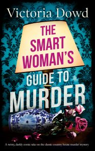 THE SMART WOMAN’S GUIDE TO MURDER