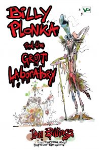 BILLY PLONKA AND THE GROT LABORATORY