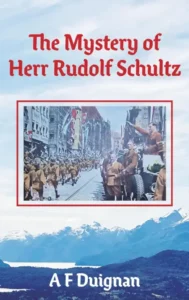 The Mystery of Herr Rudolf Schultz